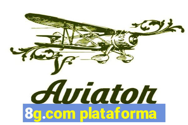 8g.com plataforma